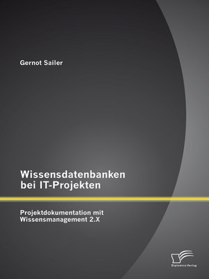 cover image of Wissensdatenbanken bei IT-Projekten